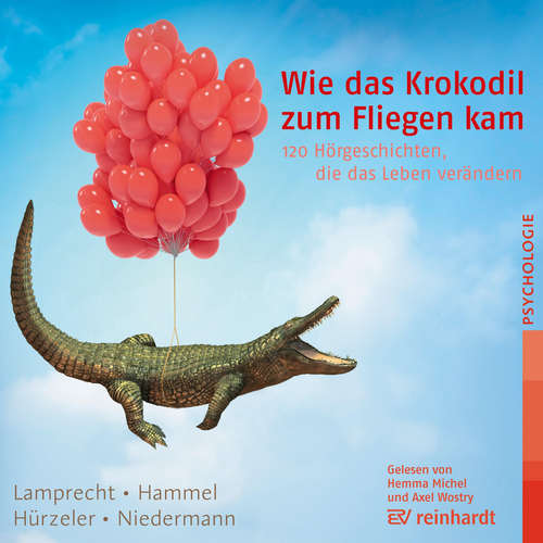 Hoerbuch Wie das Krokodil zum Fliegen kam - Adrian Hürzeler - Axel Wostry