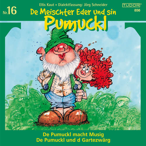 Hoerbuch De Meischter Eder und sin Pumuckl, Nr. 16 - Jörg Schneider - Werner Baumgartner