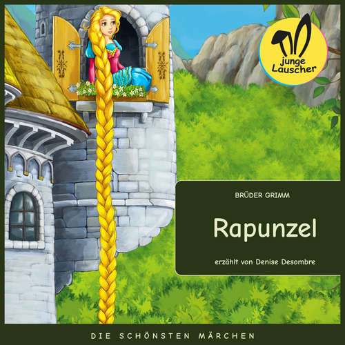 Hoerbuch Rapunzel - Brüder Grimm - Denise Desombre