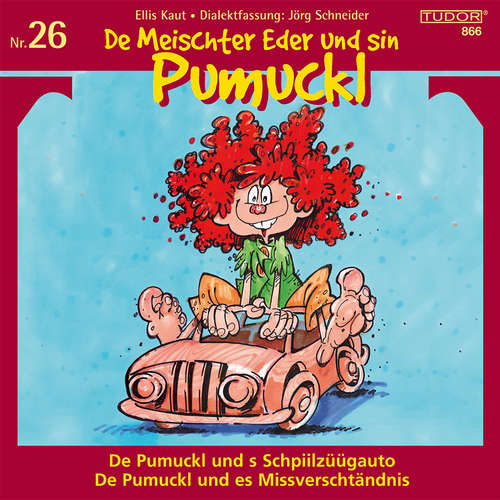 Hoerbuch De Meischter Eder und sin Pumuckl, Nr. 26 - Ellis Kaut - Werner Baumgartner