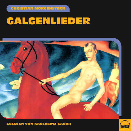 Hoerbuch Galgenlieder - Christian Morgenstern - Karlheinz Gabor