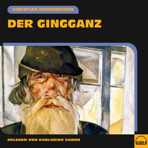 Hoerbuch Der Gingganz - Christian Morgenstern - Karlheinz Gabor