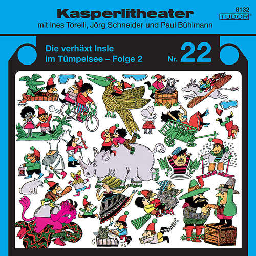 Hoerbuch Kasperlitheater, Nr. 22 - Jörg Schneider - Ines Torelli