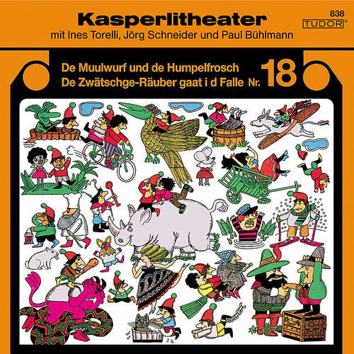 Hoerbuch Kasperlitheater, Nr. 18 - Jörg Schneider - Jörg Schneider