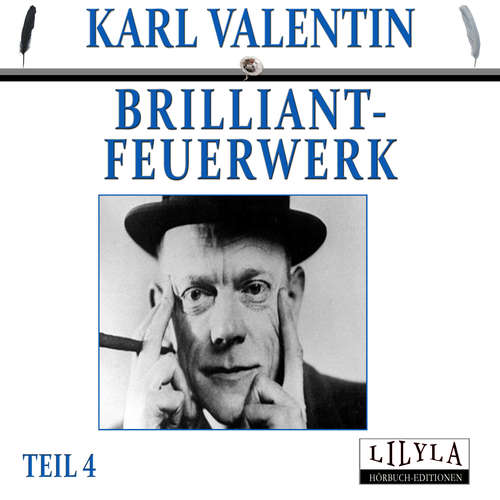 Hoerbuch Brilliantfeuerwerk 4 - Karl Valentin - Friedrich Frieden