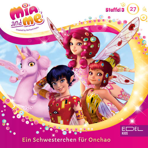 Hoerbuch Folge 27: Ein Schwesterchen für Onchao (Das Original-Hörspiel zur TV-Serie) - Thomas Karallus - Diana Borgwardt