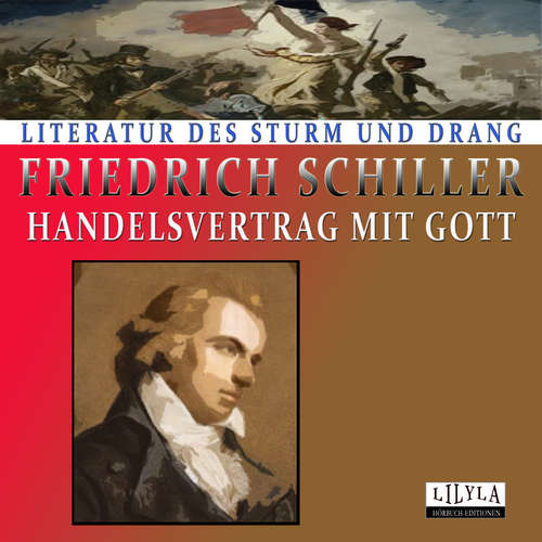 Hoerbuch Handelsvertrag mit Gott - Friedrich Schiller - Friedrich Frieden