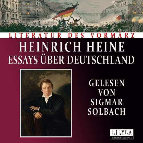 Hoerbuch Essays über Deutschland - Heinrich Heine - Sigmar Solbach