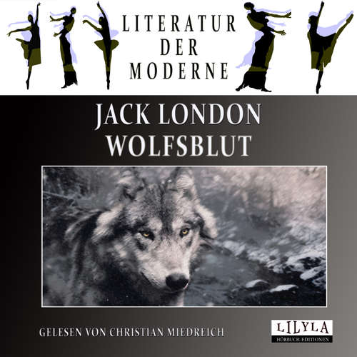 Hoerbuch Wolfsblut - Jack London - Christian Miedreich