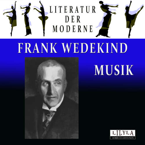 Hoerbuch Musik - Frank Wedekind - Friedrich Frieden