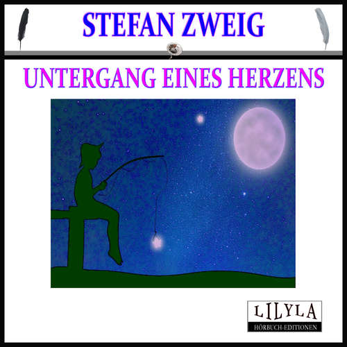 Hoerbuch Untergang eines Herzens - Stefan Zweig - Friedrich Frieden