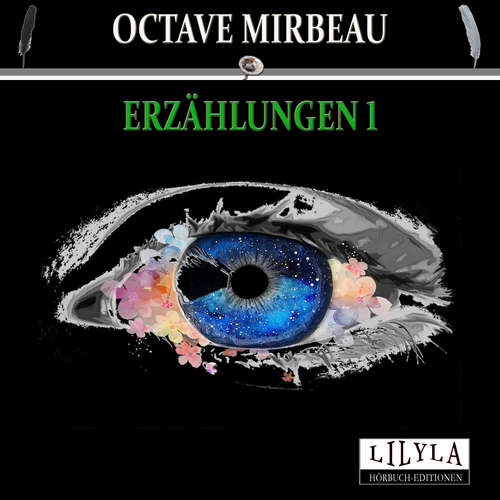 Hoerbuch Erzählungen 1 - Octave Mirbeau - Friedrich Frieden