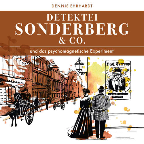 Hoerbuch Sonderberg & Co. Und das psychomagnetische Experiment - Dennis Ehrhardt - Jan-Gregor Kremp