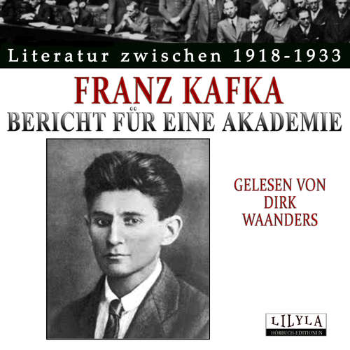 Hoerbuch Ein Bericht für eine Akademie - Franz Kafka - Dirk Waanders
