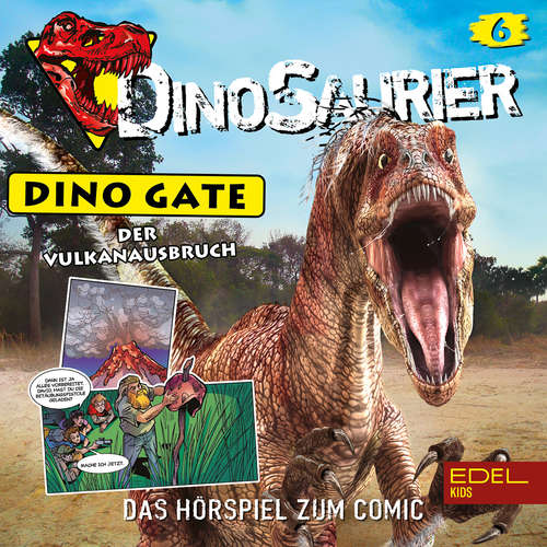 Hoerbuch Folge 6: Der Vulkanausbruch (Das Hörspiel zum Comic) - Christian Hector - Alina Degener