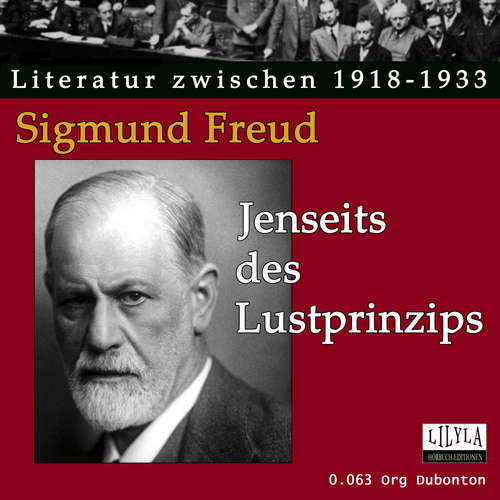 Hoerbuch Jenseits des Lustprinzips - Sigmund Freud - Org Dubonton