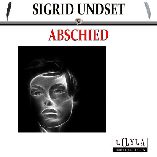 Hoerbuch Abschied - Sigrid Undset - Friedrich Frieden