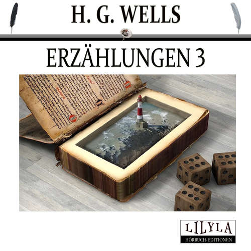 Hoerbuch Erzählungen 3 - H. G. Wells - Friedrich Frieden