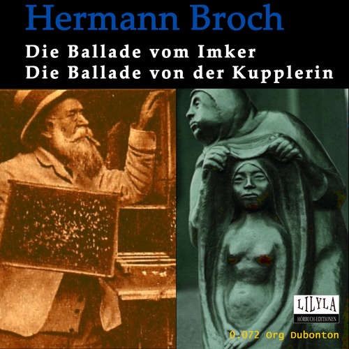 Hoerbuch Die Ballade vom Imker Die Ballade von der Kupplerin - Hermann Broch - Org Dubonton