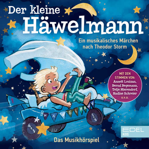 Hoerbuch Der kleine Häwelmann (Das Musikhörspiel) - Ben Shadow - Tetje Mierendorf