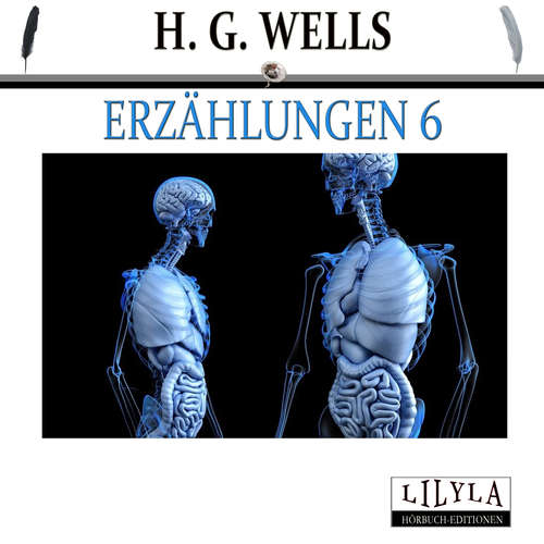 Hoerbuch Erzählungen 6 - H. G. Wells - Friedrich Frieden