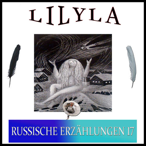 Hoerbuch Russische Erzählungen 17 - Maxim Gorki - Friedrich Frieden