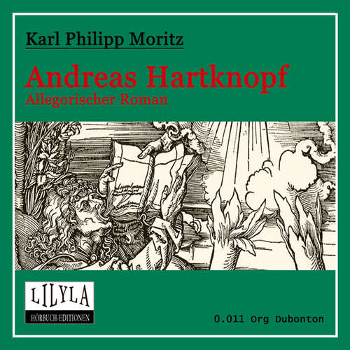 Hoerbuch Andreas Hartknopf - Karl Philipp Moritz - Org Dubonton
