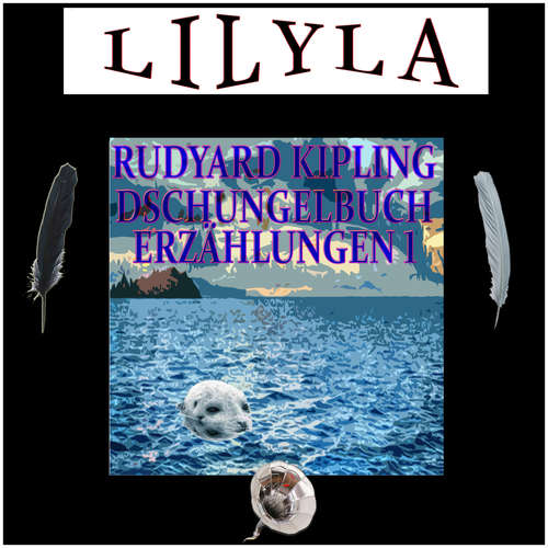 Hoerbuch Dschungelbuch-Erzählungen 1 - Rudyard Kipling - Friedrich Frieden