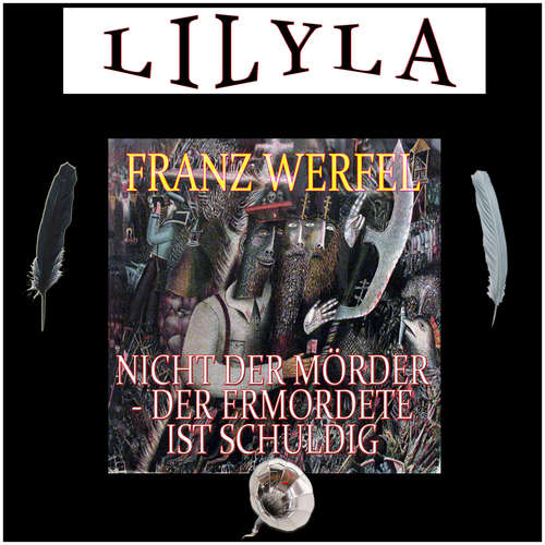 Hoerbuch Nicht der Mörder - Der Ermordete ist schuldig - Franz Werfel - Friedrich Frieden