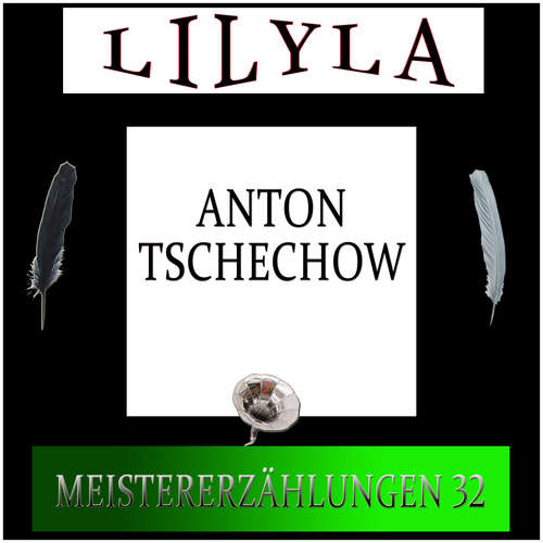Hoerbuch Meistererzählungen 32 - Anton Tschechow - Friedrich Frieden