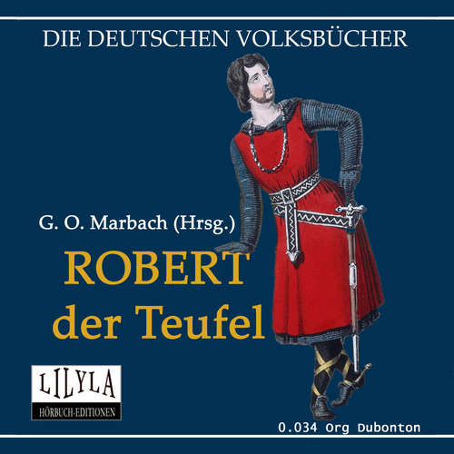 Hoerbuch Robert der Teufel - Gotthard Oswald Marbach - Org Dubonton