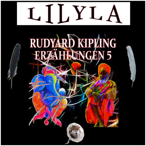 Hoerbuch Erzählungen 5 - Rudyard Kipling - Friedrich Frieden