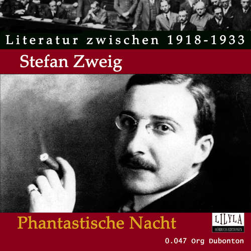 Hoerbuch Phantastische Nacht - Stefan Zweig - Org Dubonton