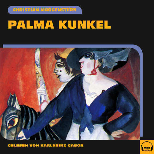 Hoerbuch Palma Kunkel - Christian Morgenstern - Karlheinz Gabor