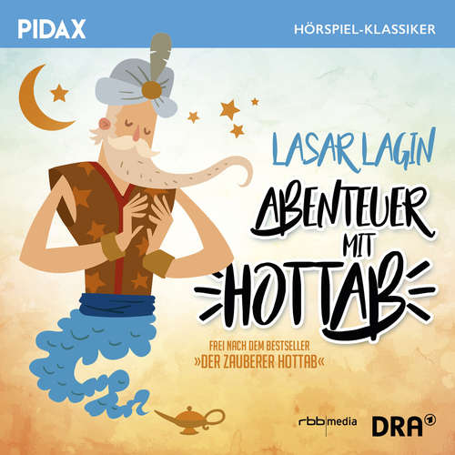 Hoerbuch Abenteuer mit Hottab - Lasar Lagin - Thomas Wolff