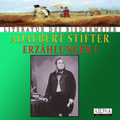 Hoerbuch Erzählungen 1 - Adalbert Stifter - Friedrich Frieden