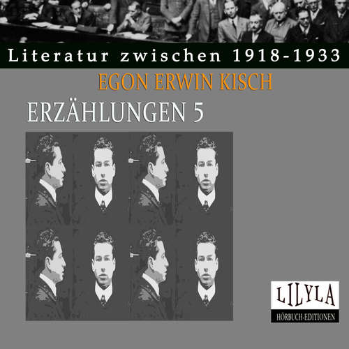 Hoerbuch Erzählungen 5 - Egon Erwin Kisch - Friedrich Frieden