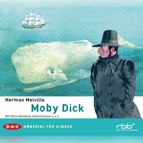 Hoerbuch Moby Dick - Herman Melville - Oliver Rohrbeck