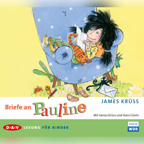 Hoerbuch Briefe an Pauline - James Krüss - James Krüss