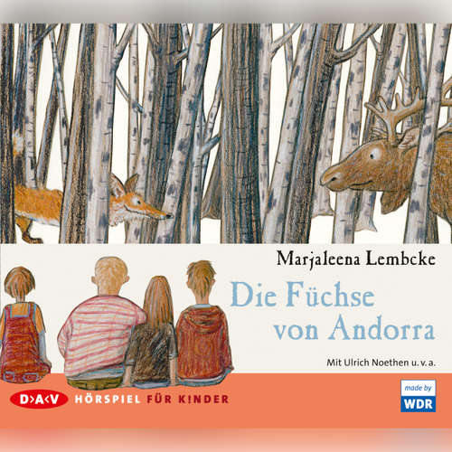 Hoerbuch Die Füchse von Andorra - Marjaleena Lembcke - Ulrich Noethen
