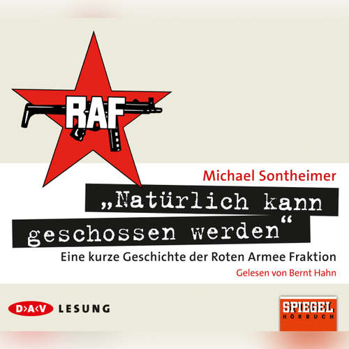 "Natürlich kann geschossen werden"