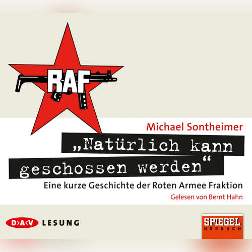 Hoerbuch "Natürlich kann geschossen werden" - Michael Sontheimer - Bernt Hahn