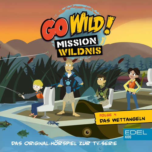 Hoerbuch Folge 4: Das Wettangeln / Das Schnabeltier-Omlett (Das Original-Hörspiel zur TV-Serie) - Barbara van den Speulhof - Max Rinke