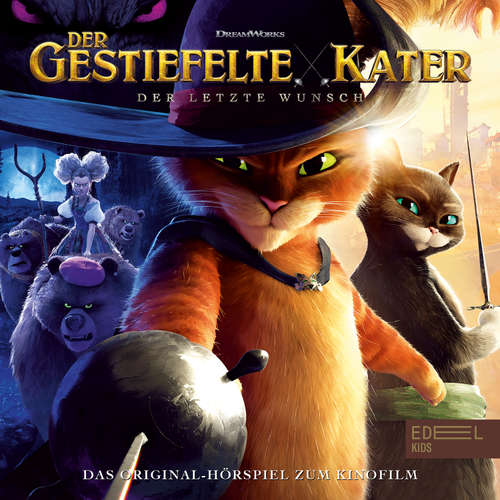 Hoerbuch Der gestiefelte Kater: Der letzte Wunsch (Das Original-Hörspiel zum Kinofilm) - Marcus Giersch - Patrick Giese