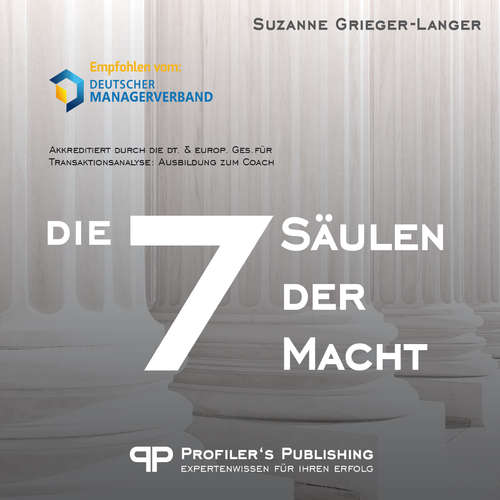 Hoerbuch Die 7 Säulen der Macht - Suzanne Grieger-Langer - Suzanne Grieger-Langer
