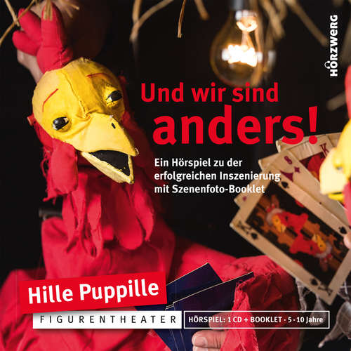 Hoerbuch Und wir sind anders - Hille Puppille - Klaus Menning