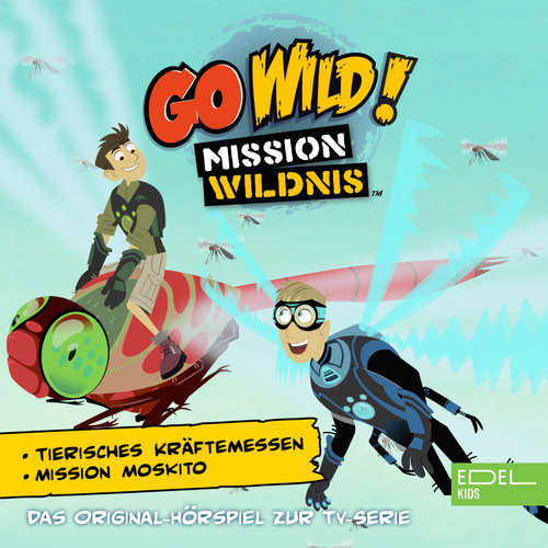 Hoerbuch Tierisches Kräftemessen / Mission Moskito (Das Original-Hörspiel zur TV-Serie) - Thomas Karallus - Demet Fey
