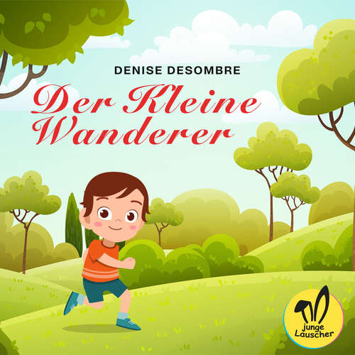 Hoerbuch Der Kleine Wanderer - Denise Desombre - Denise Desombre