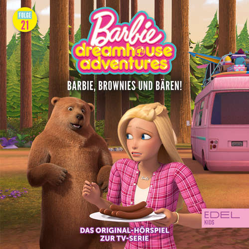 Hoerbuch Folge 21: Barbie, Brownies, Bären! (Das Original Hörspiel zur TV-Serie) - Angela Strunck - Ulrike Stürzbecher