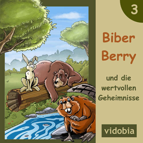 Hoerbuch 3 - Biber Berry und die wertvollen Geheimnisse - Kigunage - Christiane Probst
